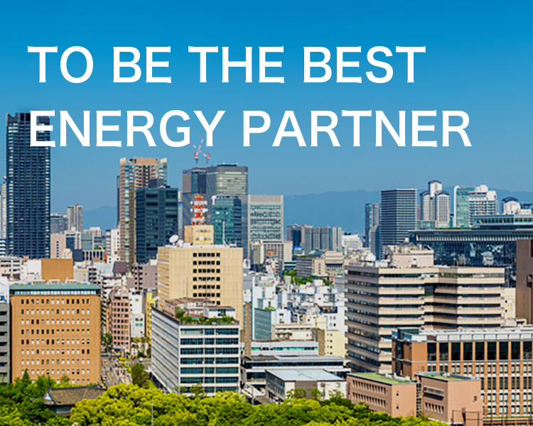 TO BE THE BEST ENERGY PARTNER